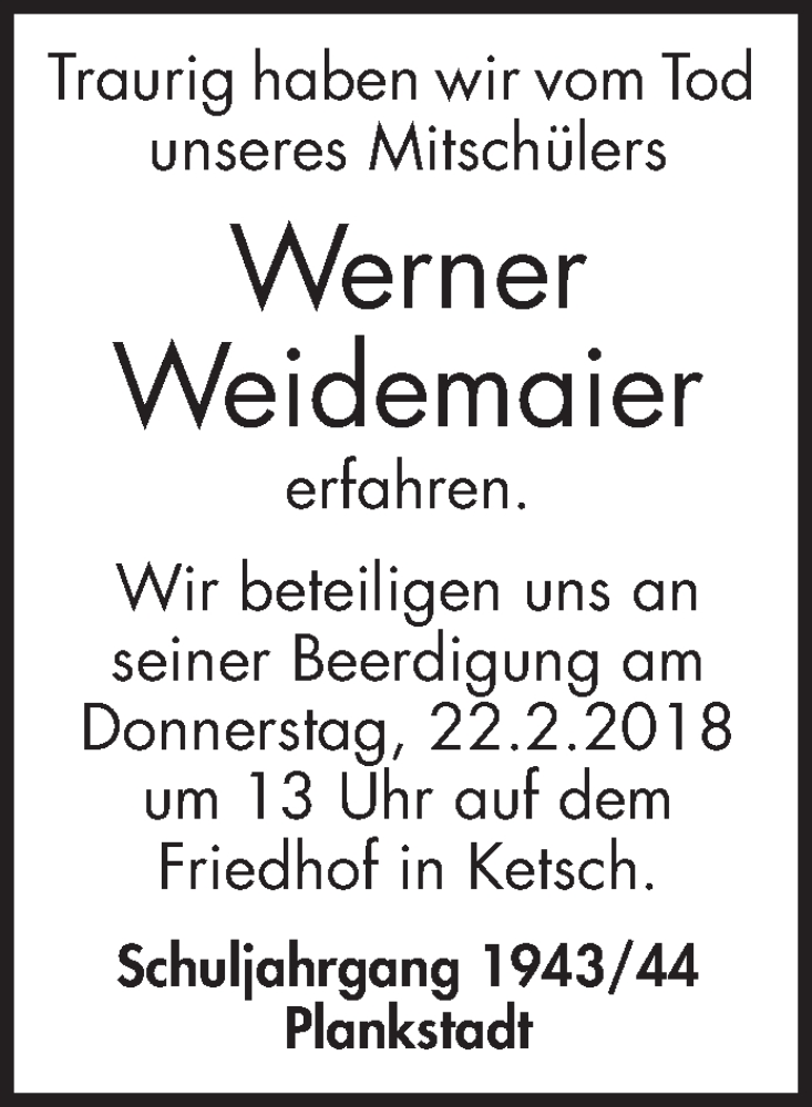  Traueranzeige für Werner Weidemaier vom 21.02.2018 aus Schwetzinger Zeitung
