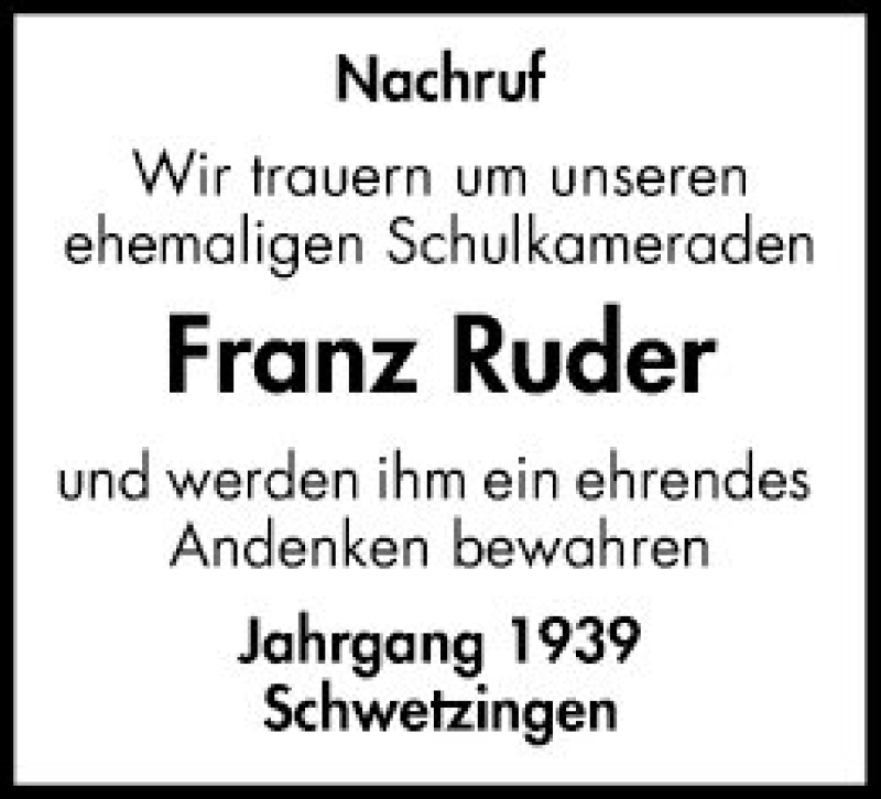  Traueranzeige für Franz Ruder vom 21.07.2020 aus Schwetzinger Zeitung